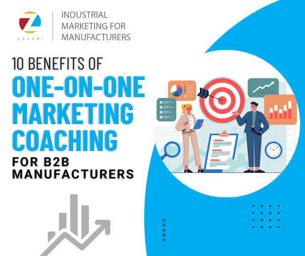 10 Benefits of One-on-One Marketing Coaching for B2B Manufacturers (with Examples)