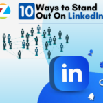 how-to-stand-out-on-linkedin
